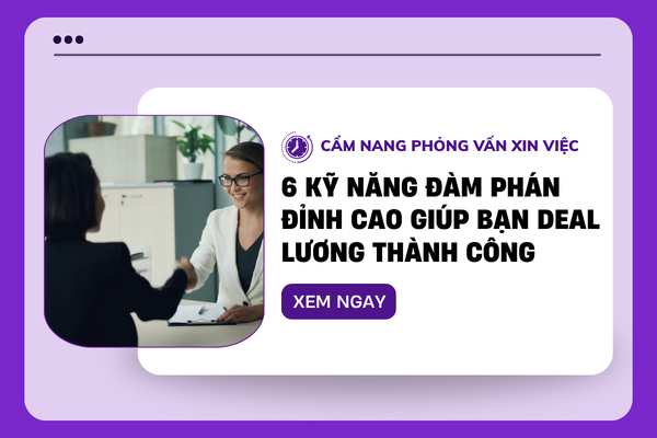 Kỹ năng đàm phán lương khi phỏng vấn
