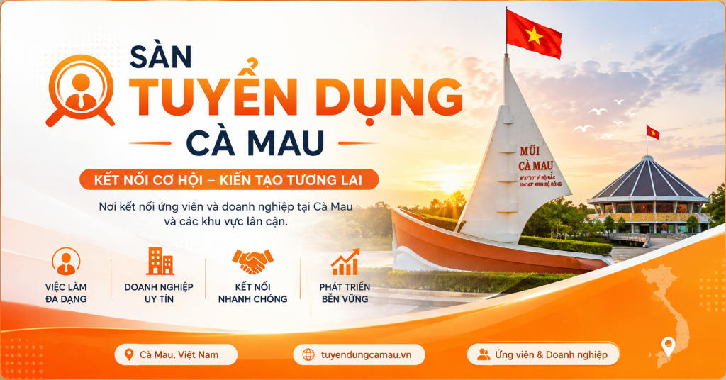 Sàn tuyển dụng Cà Mau